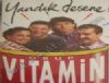 Grup Vitamin - Amerikallar